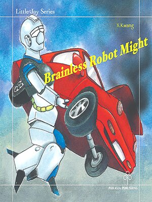 cover image of Brainless Robot Might